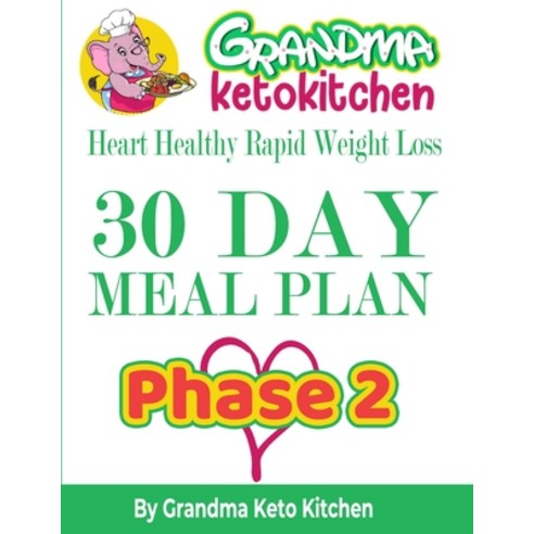 30 Day Meal Plan by Grandma Keto Kitchen Page-2 Paperback, Independently Published