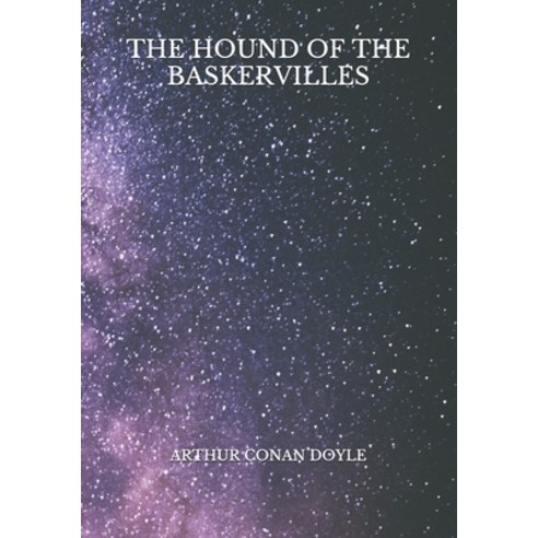 The Hound of the Baskervilles Paperback, Independently Published, English, 9798722717771