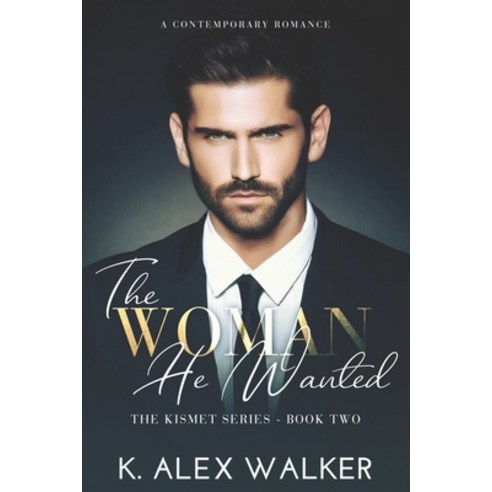 (영문도서) The Woman He Wanted: An Interracial Contemporary Romance Paperback, Sage Hill Romance, English, 9798986578897