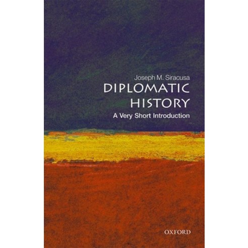 Diplomatic History: A Very Short Introduction Paperback, Oxford University Press, USA, English, 9780192893918