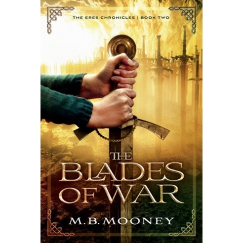 (영문도서) The Blades of War Paperback, Dapplegrim, English, 9798985808612
