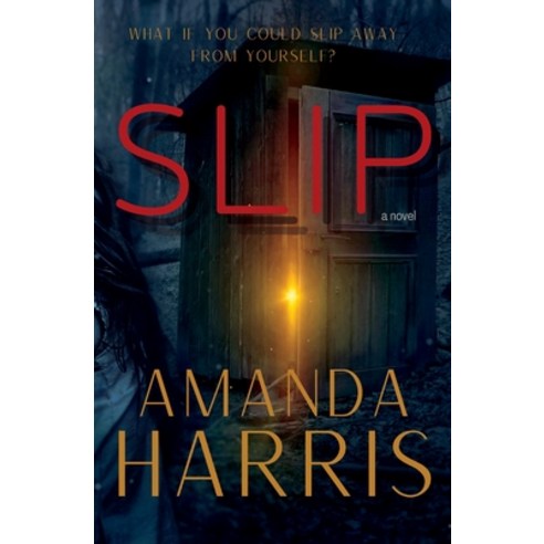 (영문도서) Slip Paperback, Amanda Harris, English, 9798987810521