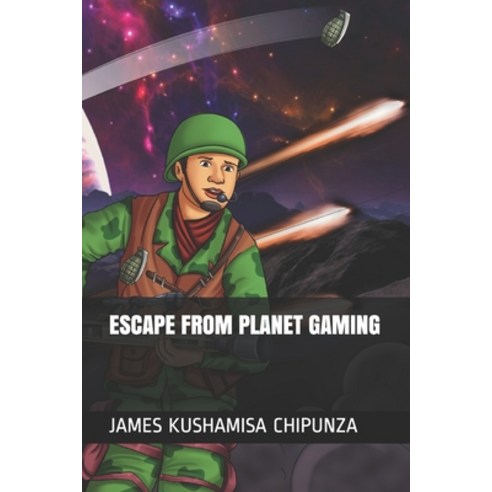 Escape from Planet Gaming Paperback, Independently Published, English, 9798599735601