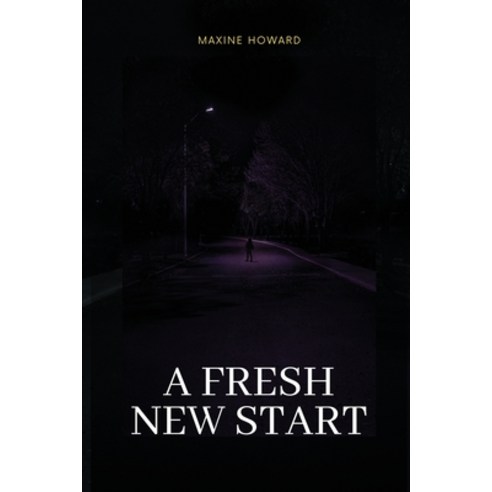 (영문도서) A fresh new start Paperback, Maxine Howard, English, 9780932163264