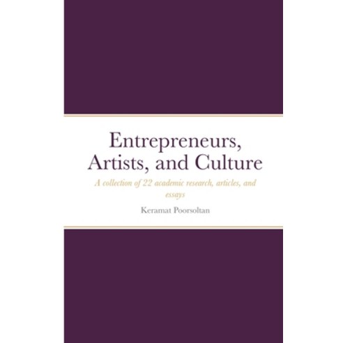Entrepreneurs Artists and Culture Paperback, Lulu.com