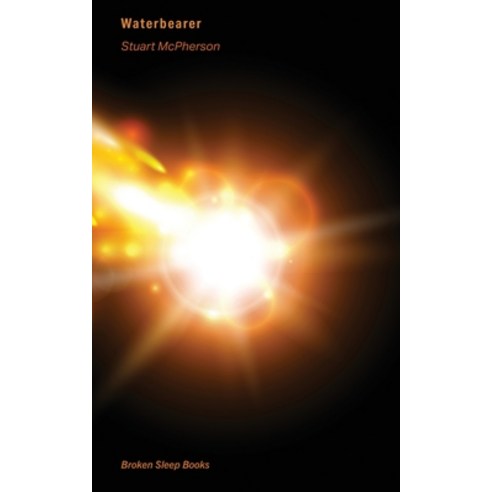(영문도서) Waterbearer Paperback, Broken Sleep Books, English, 9781913642761