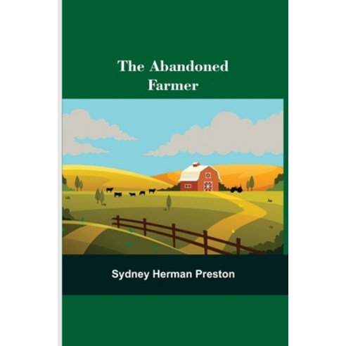 The Abandoned Farmer Paperback, Alpha Edition, English, 9789354544576