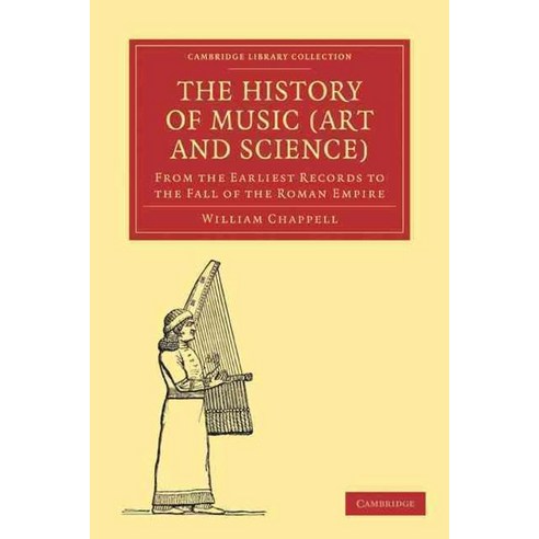 The History of Music (Art and Science), Cambridge University Press