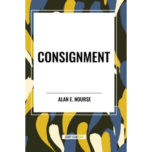 (영문도서) Consignment Paperback, Start Classics, English, 9798880903405