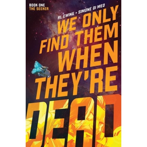 We Only Find Them When They''re Dead Vol. 1 Volume 1 Paperback, Boom! Studios