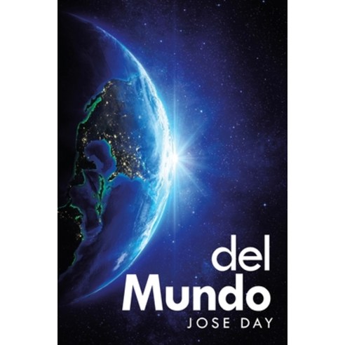 Del Mundo Paperback, Xlibris Us, English, 9781664164338