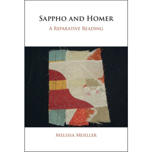 (영문도서) Sappho and Homer Hardcover, Cambridge University Press, English, 9781108491709