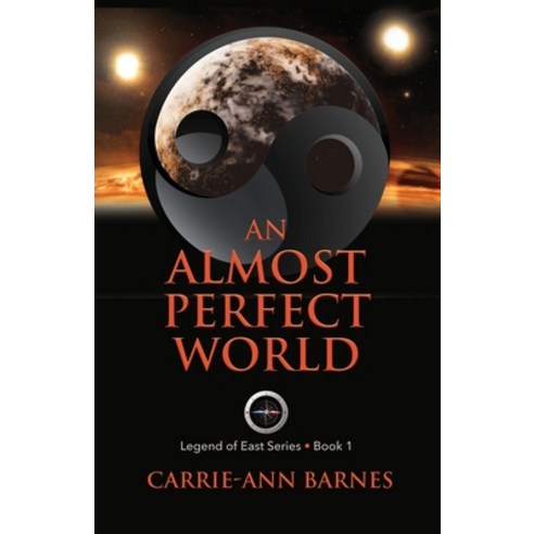 (영문도서) An Almost Perfect World Paperback, Carrie Ann Barnes, English, 9780995901322