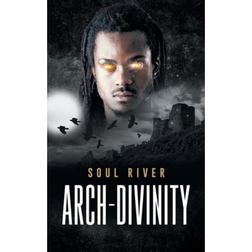 (영문도서) Arch-Divinity Paperback, Milton & Hugo LLC, English, 9798892850858