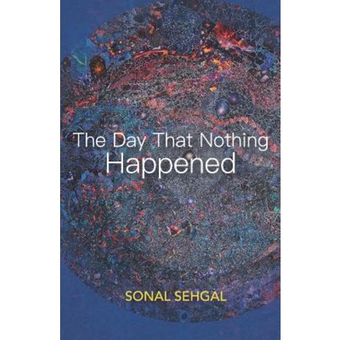(영문도서) The Day That Nothing Happened Paperback, Destiny Media Llp, English, 9788193678619