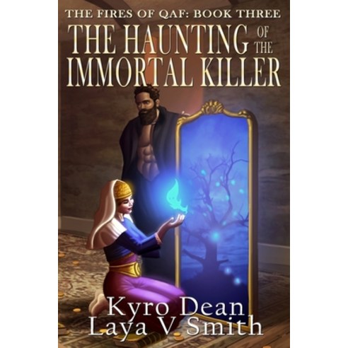 (영문도서) The Haunting of the Immortal Killer Paperback, Eight Moons Publishing, LLC, English, 9781957475066