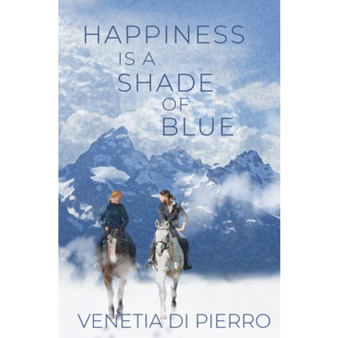 (영문도서) Happiness Is a Shade of Blue Paperback, Bella Books, English, 9781642473889
