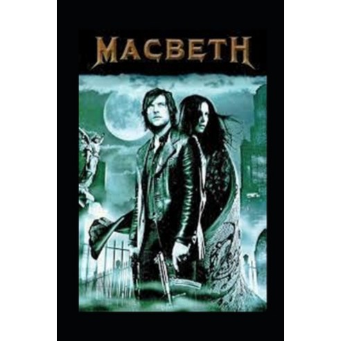 (영문도서) Macbeth by William Shakespeare: Classic Illustrated Edition Paperback, Independently Published, English, 9798419946262