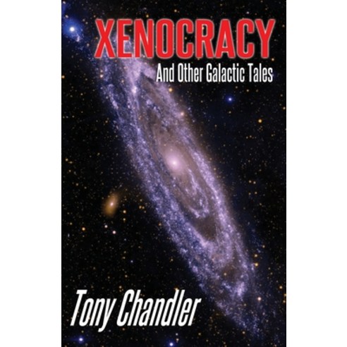 (영문도서) Xenocracy And Other Galactic Tales Paperback, Double Dragon, English, 9781786958242