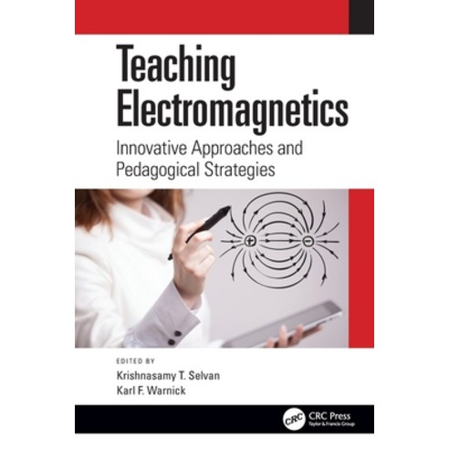 (영문도서) Teaching Electromagnetics Paperback, CRC Press, English, 9780367710576