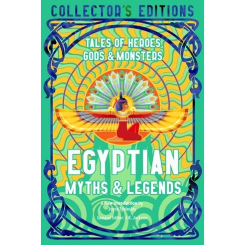 (영문도서) Egyptian Myths & Legends: Tales of Heroes Gods & Monsters Hardcover, Flame Tree Collections, English, 9781804173268