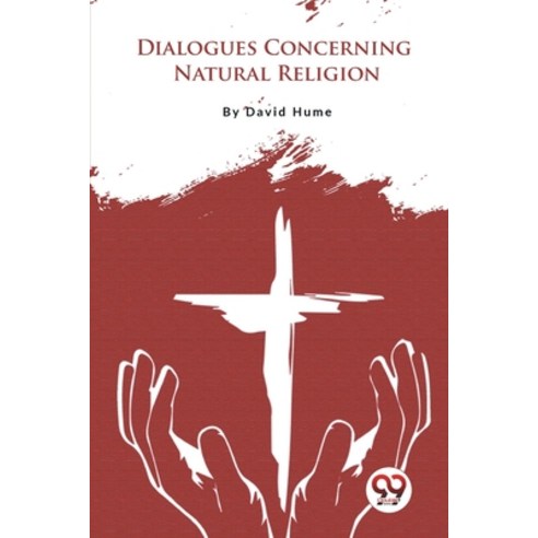 (영문도서) Dialogues Concerning Natural Religion Paperback, Double 9 Booksllp, English, 9789357277747