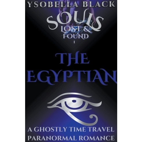 (영문도서) The Egyptian Paperback, Ysobella Black, English, 9798215737767