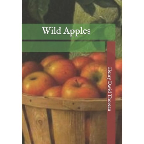 Wild Apples Paperback, Independently Published, English, 9798746187031