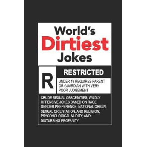 World''s Dirtiest Jokes Paperback, Independently Published