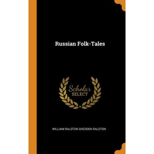 Russian Folk-Tales Hardcover, Franklin Classics