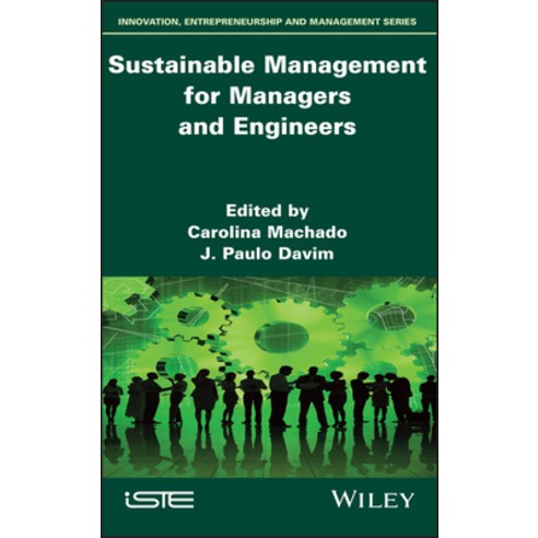 Sustainable Management for Managers and Engineers Hardcover, Wiley-Iste, English, 9781786304391