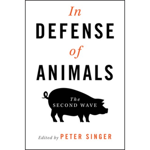 In Defense of Animals: The Second Wave Paperback, Wiley-Blackwell, English, 9781405119412