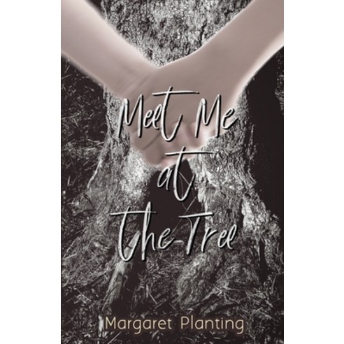 Meet Me at the Tree Paperback, Independently Published, English, 9798580140629