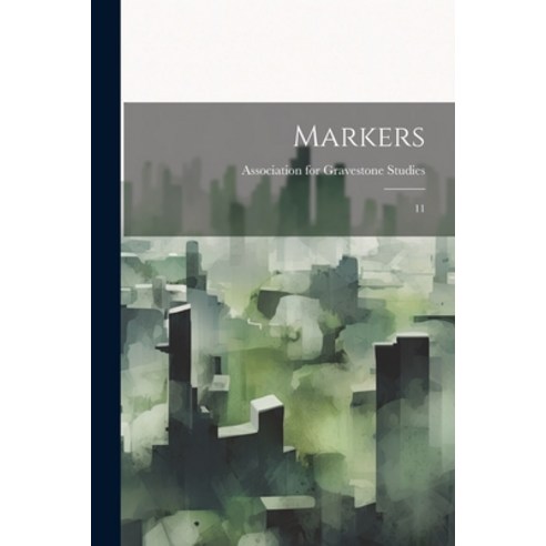 (영문도서) Markers: 11 Paperback, Legare Street Press, English, 9781022220560