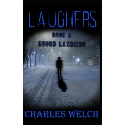 (영문도서) Laughers Book 3: Rough Landings Paperback, Independently Published