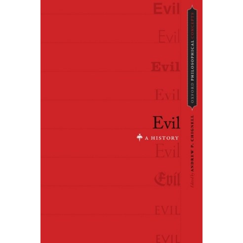 Evil: A History Paperback, Oxford University Press, USA, English, 9780199915477