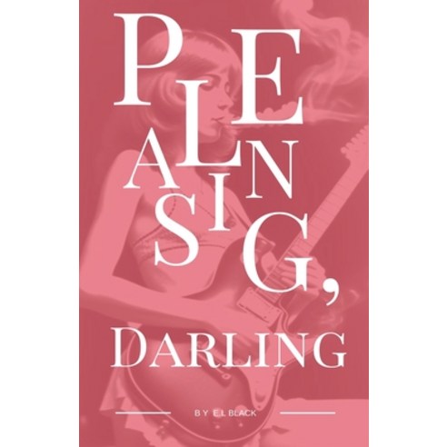 (영문도서) Pleasing Darling Paperback, E.L Black, English, 9798227100375