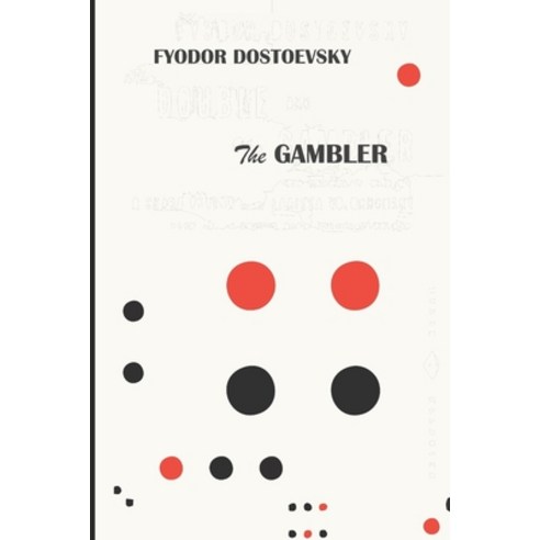 The Gambler (English Edition) Paperback, Independently Published