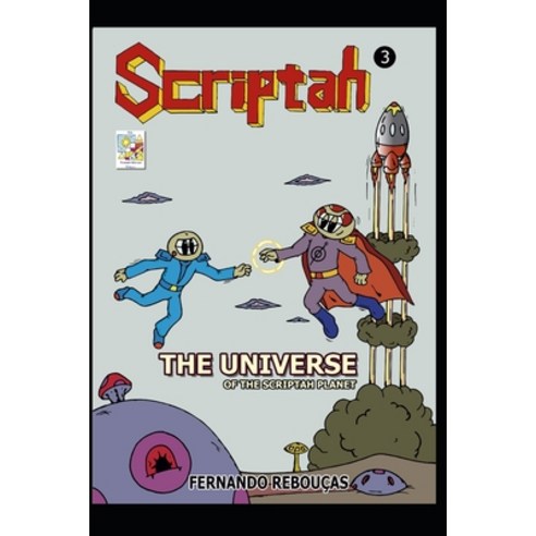 Scriptah: The Universe of Scriptah Planet 03 Paperback, Independently Published, English, 9798714964121