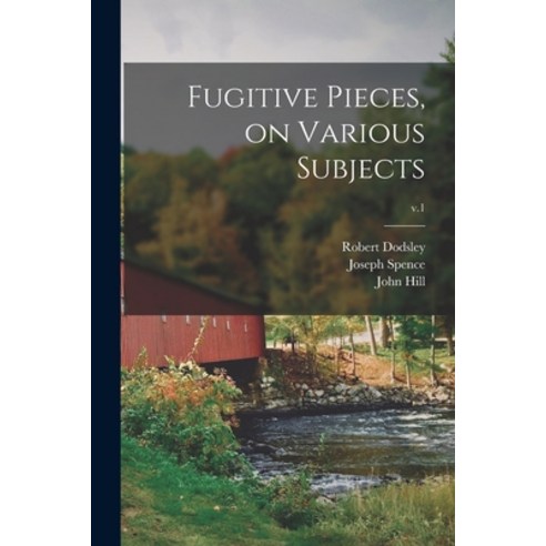 (영문도서) Fugitive Pieces on Various Subjects; v.1 Paperback, Legare Street Press, English, 9781015320598