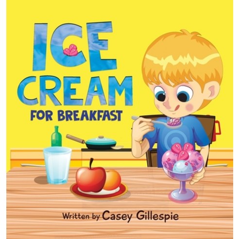 Ice Cream for Breakfast Hardcover, Australian Publishing House, English, 9780645011814