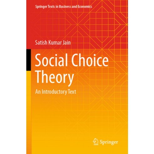 (영문도서) Social Choice Theory: An Introductory Text Paperback, Springer, English, 9789811696633