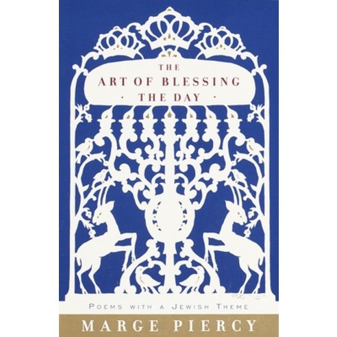 (영문도서) The Art of Blessing the Day Paperback, Knopf Publishing Group, English, 9780375704314