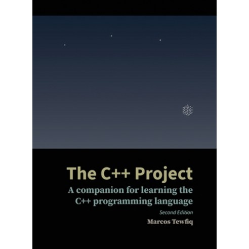 (영문도서) The C++ Project: A companion for learning the C++ programming language Hardcover, Beelectronic, English, 9786599162756