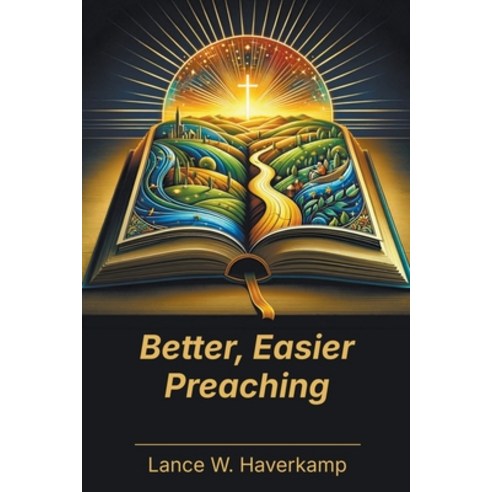 (영문도서) Better Easier Preaching Paperback, Expert Books Publishing, English, 9798224157464