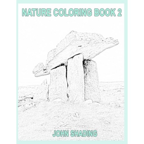 Nature Coloring Book 2 Paperback, Independently Published
