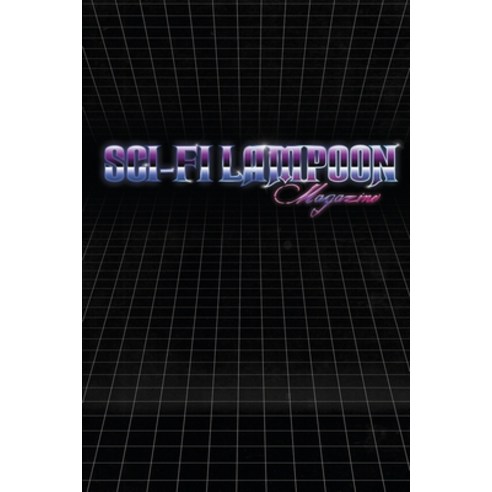 (영문도서) Sci-Fi Lampoon Winter 2021 Paperback, Lulu.com, English, 9781008925236