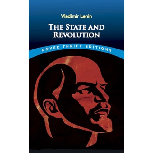 The State and Revolution Paperback, Dover Publications, English, 9780486848082