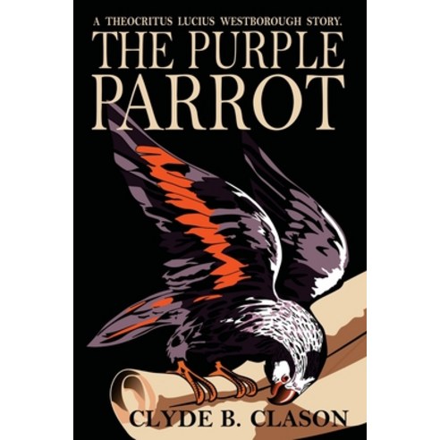 (영문도서) The Purple Parrot Paperback, Budoworks, English, 9781961301733