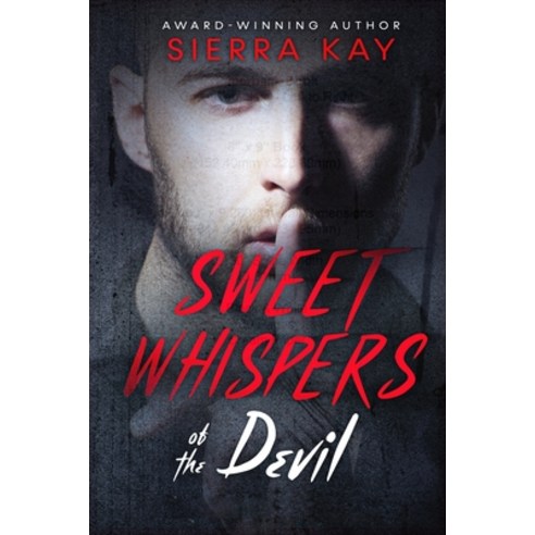 (영문도서) Sweet Whispers of the Devil Paperback, Independently Published, English, 9798395398680